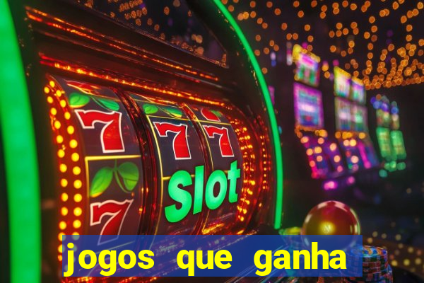 jogos que ganha dinheiro ao se cadastrar